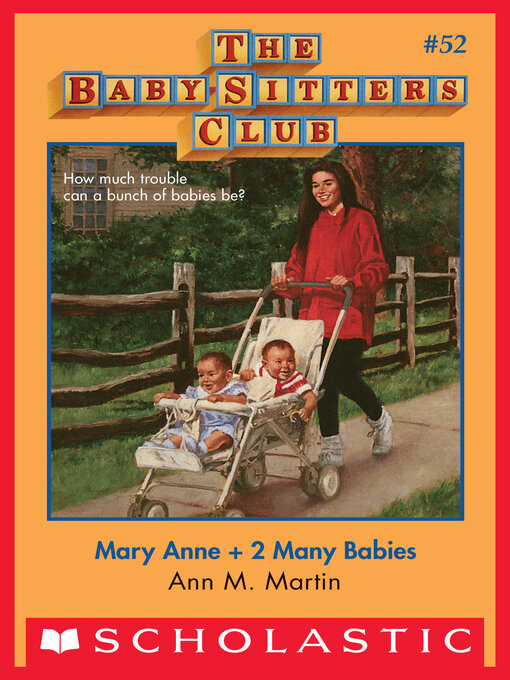 Title details for Mary Anne + 2 Many Babies by Ann M. Martin - Wait list